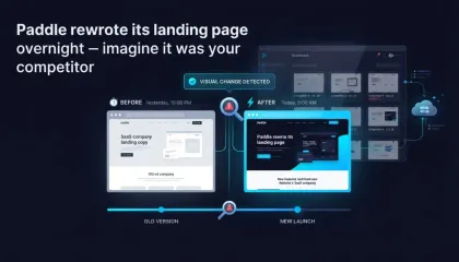 Paddle rewrote its landing page overnight — imagine it was your competitor