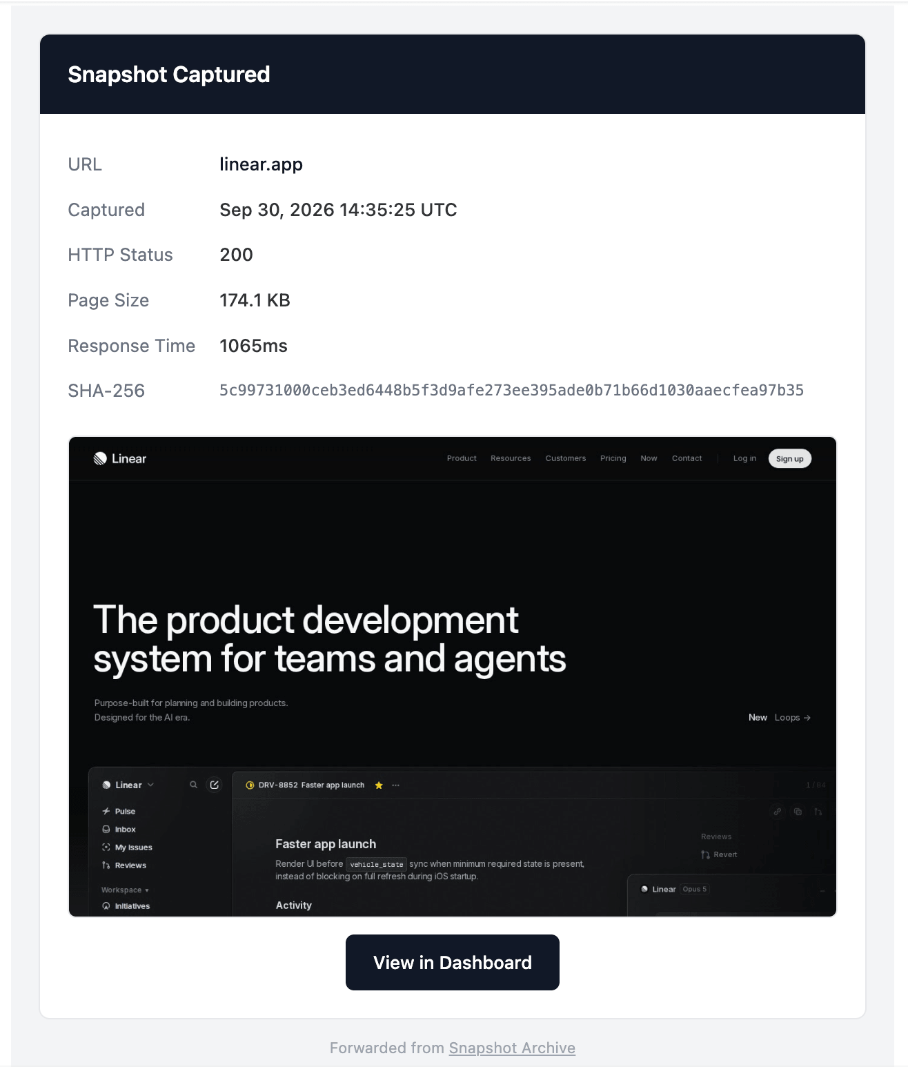 Snapshot Captured email showing URL, capture timestamp, HTTP status, page size, response time, SHA-256 hash, inline screenshot preview, and View in Dashboard button